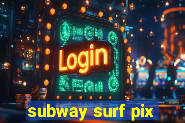 subway surf pix